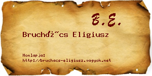 Bruchács Eligiusz névjegykártya